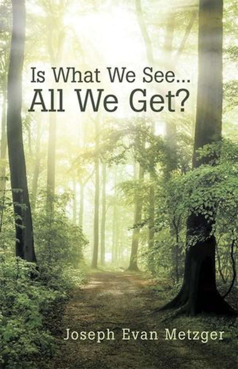 Is What We See... All Get?