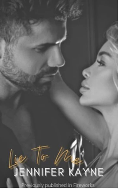 Lie To Me: An enemies to lovers short story