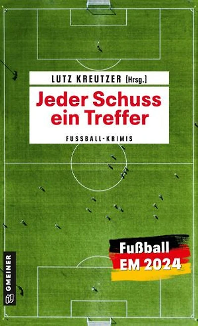 Jeder Schuss ein Treffer: Fußballkrimis