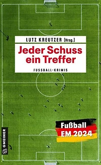 Jeder Schuss ein Treffer: Fußballkrimis