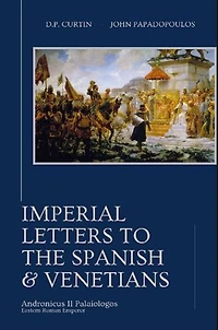 Imperial Letters to the Spanish & Venetians