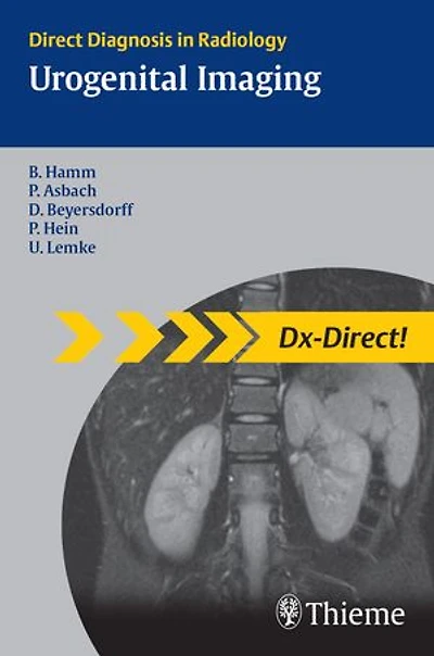 Urogenital Imaging: Direct Diagnosis in Radiology