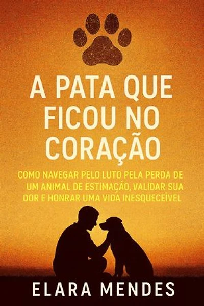 A Pata que Ficou no Coração