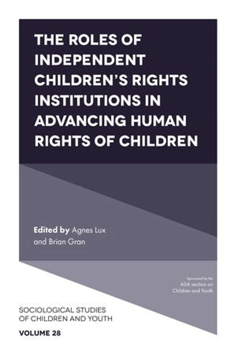 The Roles of Independent Children’s Rights Institutions Advancing Human Children