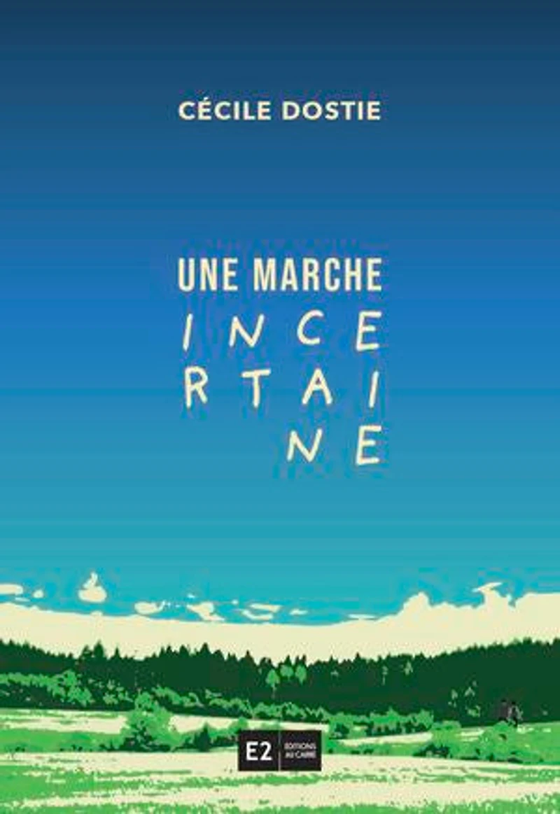 Une marche incertaine