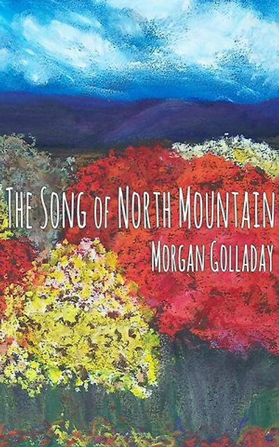 The Song of North Mountain