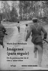 Imágenes (para seguir): De la persecución en el cine y otros sitios