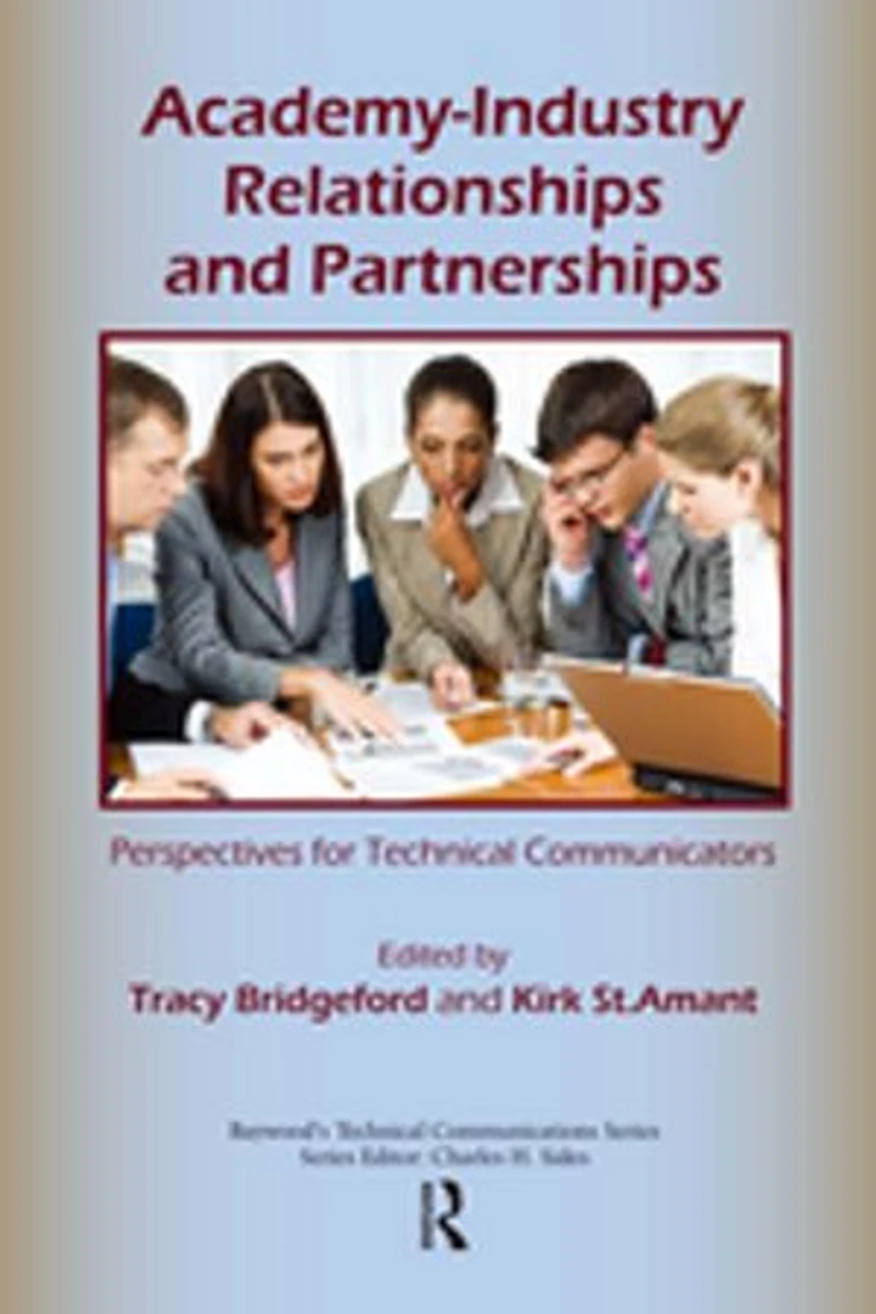 Academy-industry Relationships And Partnerships: Perspectives For Technical Communicators