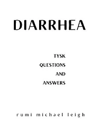 Diarrhea: TYSK (Questions and Answers)