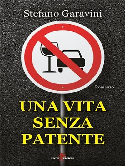 Una vita senza patente
