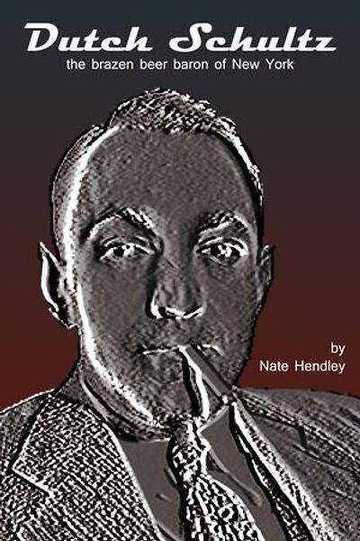 Dutch Schultz: The Brazen Beer Baron Of New York