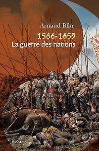 1566-1659: la guerre des nations