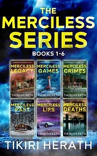 Merciless Murder Mystery Thrillers - Complete Series Collection: Small town, serial killer murder mysteries with a twist - Six-book omnibus