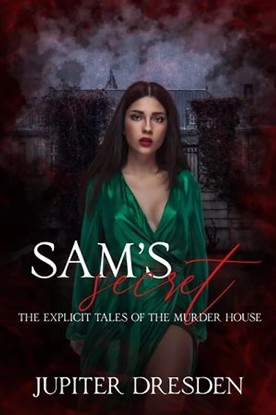 Sam's Secret: The Explicit Tales Of The Murder House