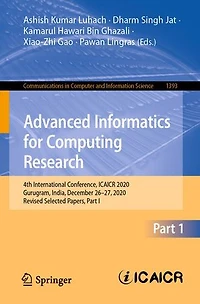 Advanced Informatics for Computing Research: 4th International Conference, ICAICR 2020, Gurugram, India, December 26-27, Revised Selected Papers