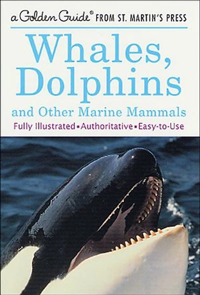 Whales, Dolphins and Other Marine Mammals