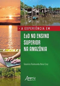 A Experiência em EaD no Ensino Superior na Amazônia