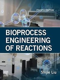 Bioprocess Engineering of Reactions