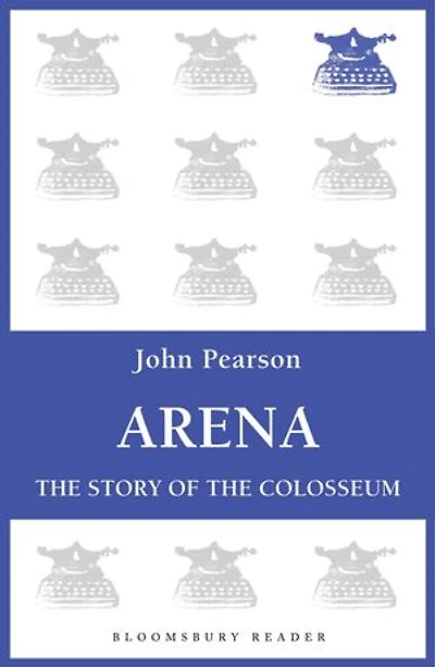 Arena: The Story Of Colosseum