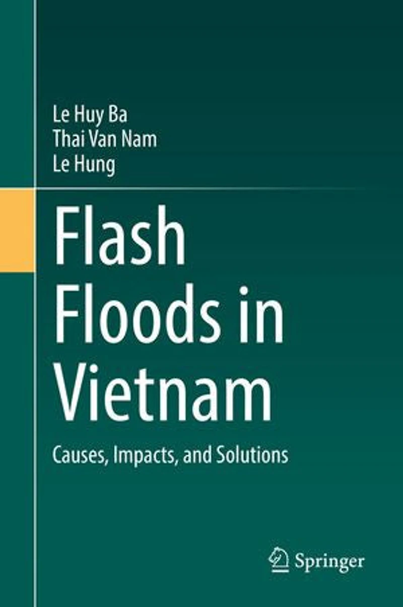 Flash Floods Vietnam: Causes, Impacts, and Solutions