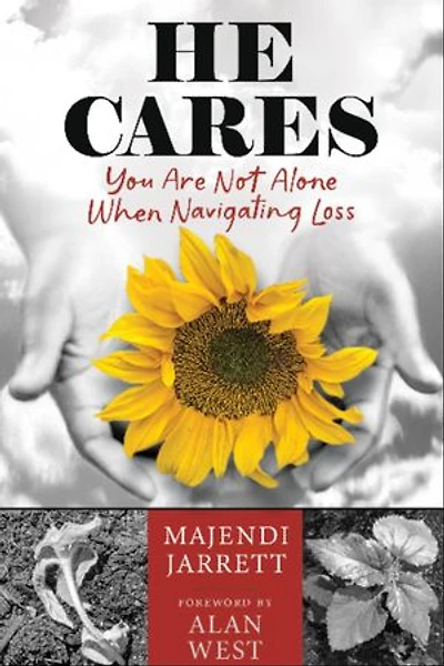 He Cares: You Are Not Alone When Navigating Loss