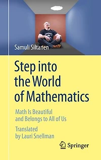 Step into the World of Mathematics: Math Is Beautiful and Belongs to All Us