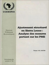 Ajustement structurel en Sierra Léone : Analyse des mesures portant sur les PME