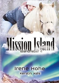 Mission Island: Islandfieber 4