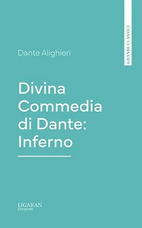 Divina Commedia di Dante: Inferno