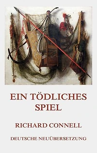 Ein tödliches Spiel
