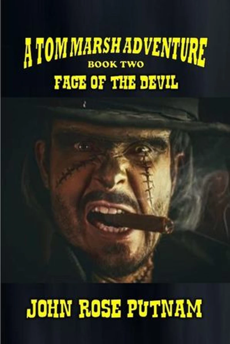 Face of the Devil: A Tom Marsh Adventure, #2