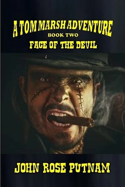 Face of the Devil: A Tom Marsh Adventure, #2