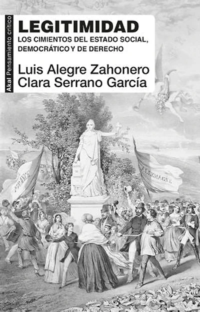 Legitimidad: Los cimientos del estado social, democrático y de derecho