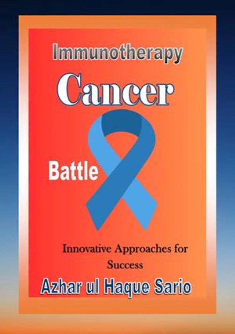 Immunotherapy Cancer Battle: Innovative Approaches for Success