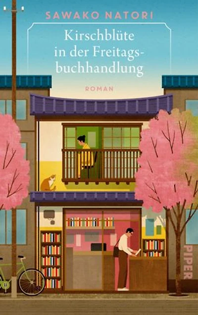 Kirschblüte in der Freitagsbuchhandlung: Roman | Zauberhafte Healing Fiction aus Japan über die Magie alltäglicher Momente!