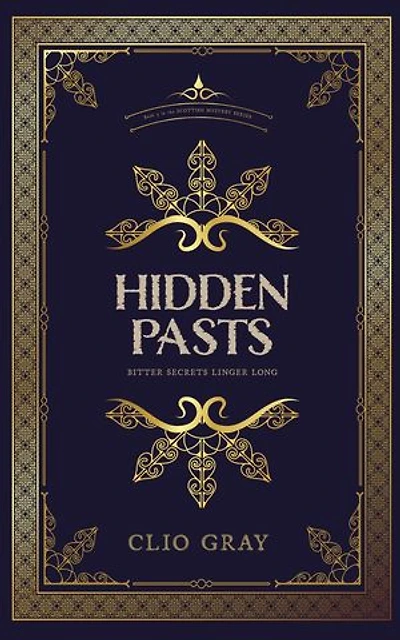 HIdden Pasts: Scottish Mysteries, #3