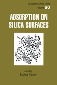 Adsorption on Silica Surfaces