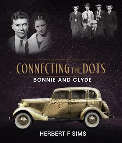 Connecting the Dots: Bonnie and Clyde