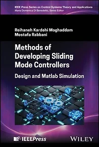 Methods of Developing Sliding Mode Controllers: Design and Matlab Simulation