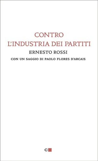 Contro l'industria dei partiti
