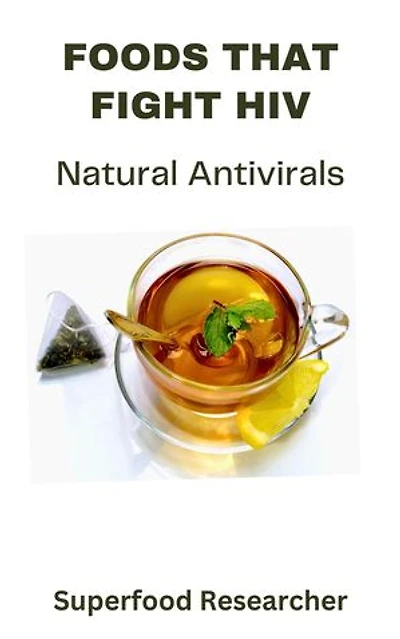 Foods That Fight Hiv