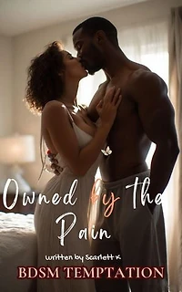 Owned by the Pain (BDSM Temptation): BDSM temptation