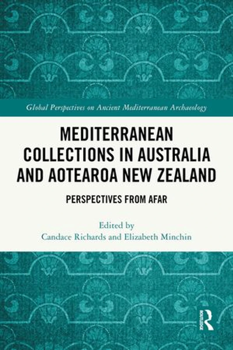 Mediterranean Collections Australia and Aotearoa New Zealand: Perspectives from Afar