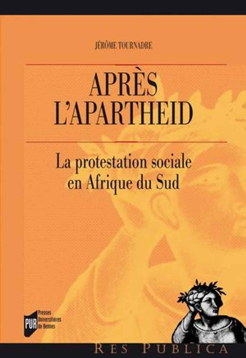 Après l'apartheid: la protestation sociale en Afrique du Sud