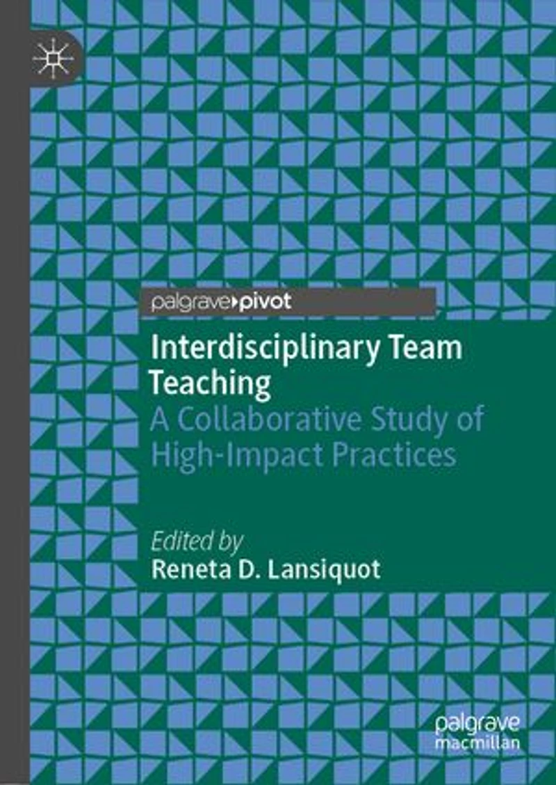 Interdisciplinary Team Teaching: A Collaborative Study Of High-impact Practices