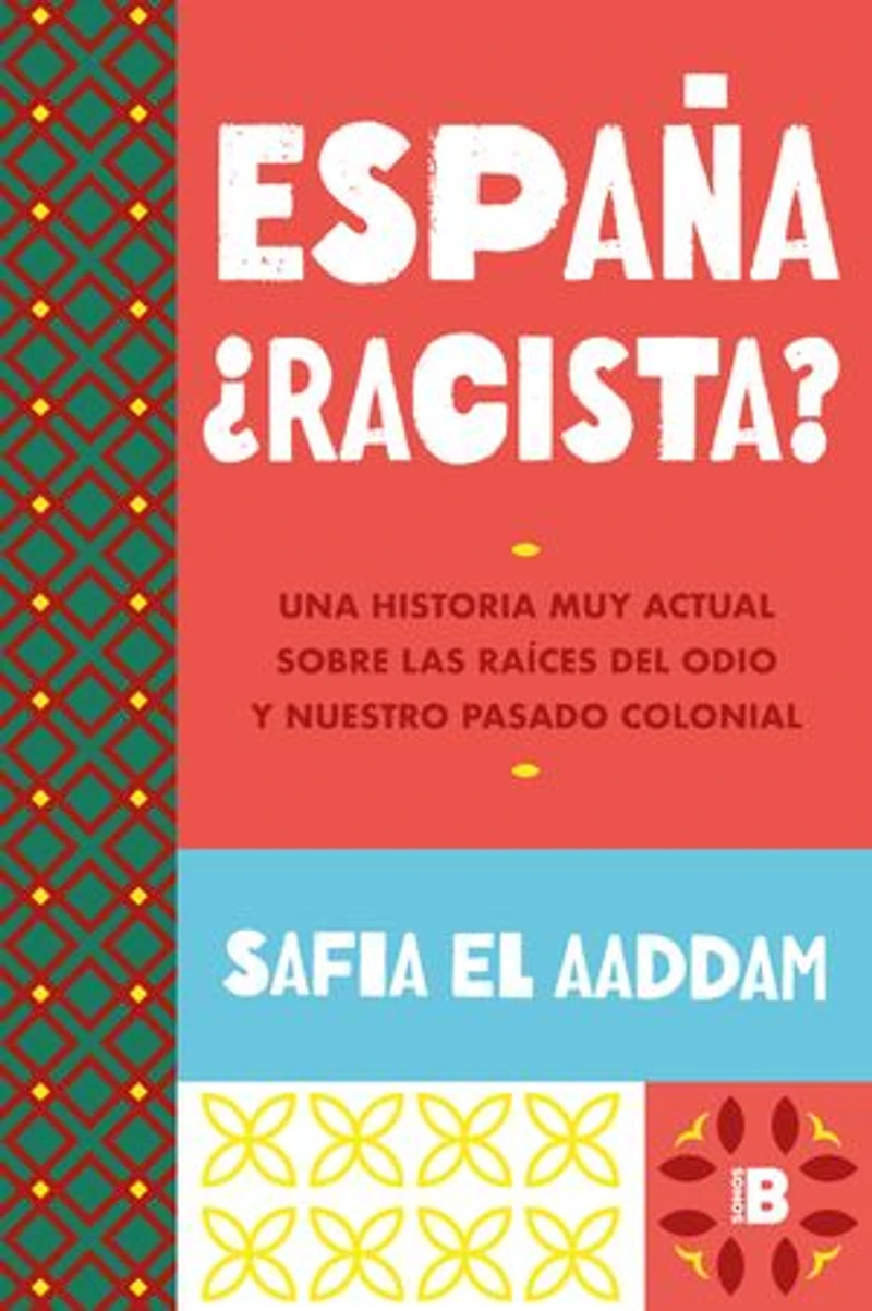 España ¿racista?: Una historia muy actual sobre las raíces del odio y nuestro pasado colonial