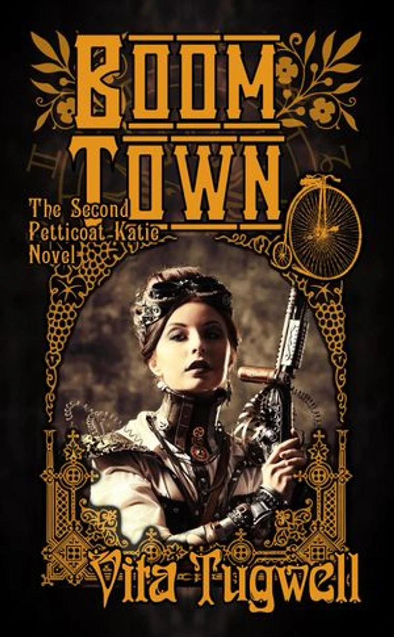Boom Town: The Second Petticoat Katie Novel