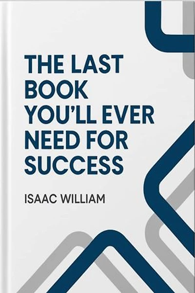 The Last Book You’ll Ever Need for Success.