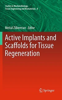 Active Implants and Scaffolds for Tissue Regeneration