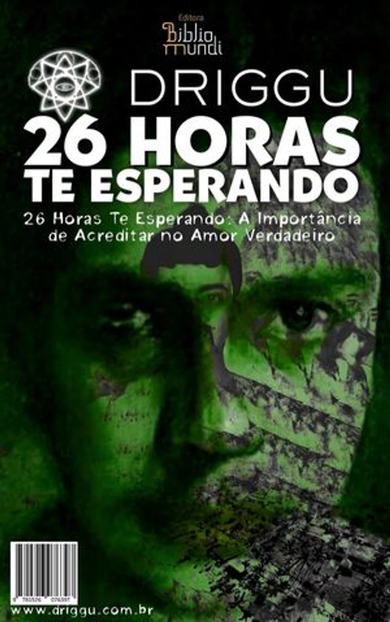 A Importância de Acreditar no Amor Verdadeiro 26 Horas Te Esperando: Uma história de desencontro amoroso